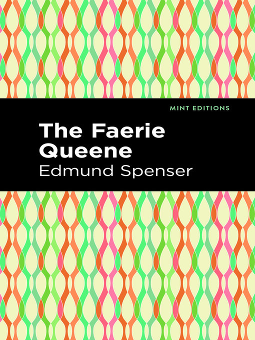 Title details for The Faerie Queene by Edmund Spenser - Available